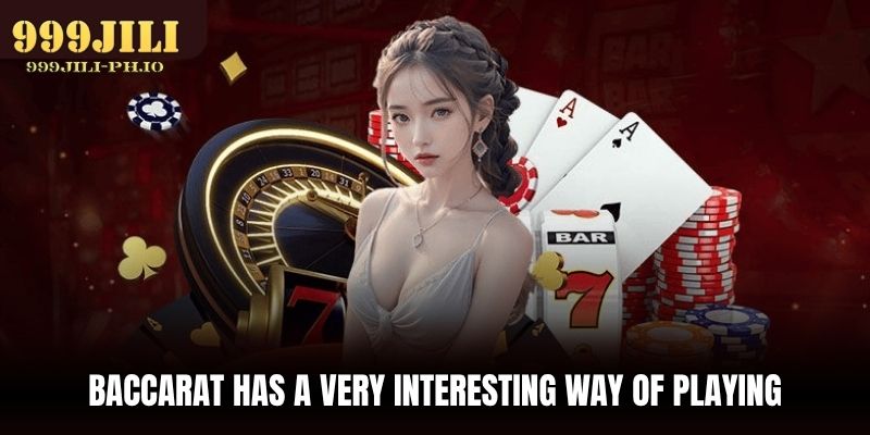 Live Casino 999JILI Live Dealer Tables Guide For Users baccarat has a very interesting way of playing