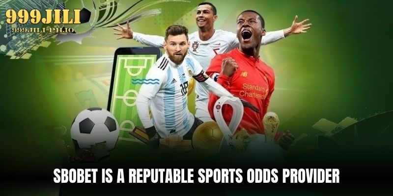 Sports Betting 999JILI Guide For Smarter Wager Tips 2026 sbobet is a reputable sports odds provider